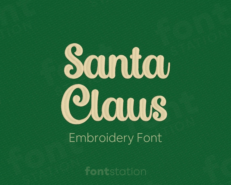 Main image of the Santa Claus embroidery font created by FontStation.