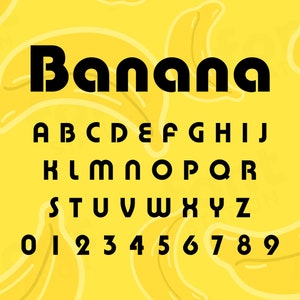Banana Font - Banana SVG - Cartoon Letters, Modern Alphabet - Installable TTF OTF Files - Instant Download - Font for Canva, Cricut and more