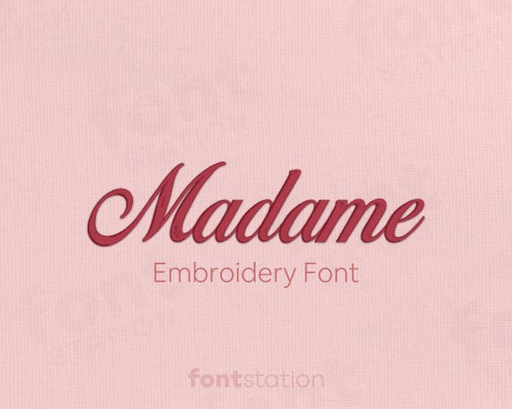 Madame Embroidery Font - French Embroidery Letters - Script, Elegant, Chic Machine Embroidery Alphabet - 8 Sizes - BX, PES + 9 formats