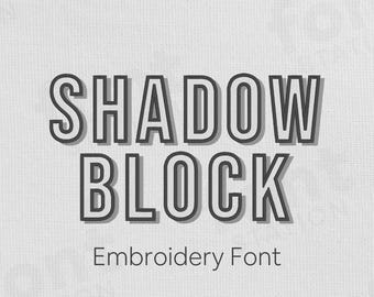 Shadow Block Embroidery Font - Modern Bold Letters - Monogram Machine Embroidery Alphabet - 4 Sizes - BX, PES + 9 formats