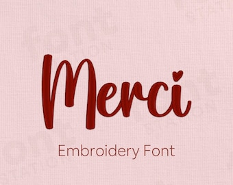 Merci Embroidery Font - Valentine Letters - Heart, Cute, Script Machine Embroidery Alphabet - 8 Sizes - BX, PES + 9 formats
