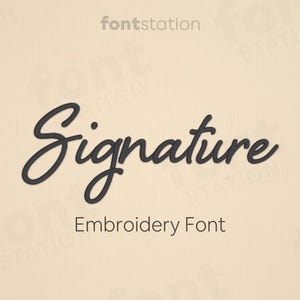 Fuente de bordado Signature - Letras manuscritas para bordado - Alfabeto cursivo para bordado a máquina - 8 tamaños - BX, PES + 9 formatos