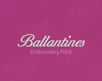 Ballantines Embroidery Font - Elegant, Cursive Letters - Script Machine Embroidery Alphabet - 10 Sizes - BX, PES + 9 formats -