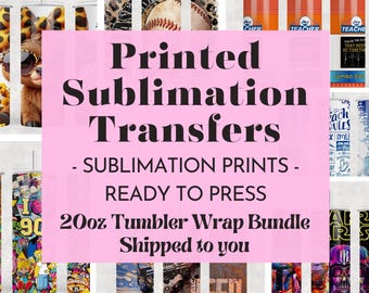 Sublimation Tumbler-Wrap Prints, Print Bundle, 20oz, Ready-press, heat-transfer, RTP, Random