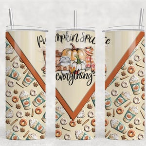 May include: Three cylindrical tumblers with lids and straws featuring a cream background with a repeating pattern of coffee cups, donuts, and star anise. The center tumbler displays a pumpkin, a scarf, and the text Pumpkin Spice everything.