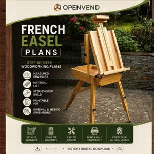 May include: A digital product advertisement for French easel woodworking plans by Openvend. The image features a light-coloured wooden easel on a tripod base, with text detailing step-by-step instructions, measured drawings, and a material list.