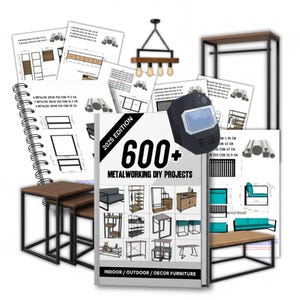 Über 600 DIY-Projekte für Metallbearbeitung (PDF) – Baupläne für Industriemöbel – Sofort-Download – Anfängerfreundliches Bauplan-Paket für Metallmöbel 2025