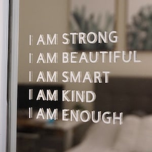 Self-Affirmations Sticker | I Am Enough | Mirror Sticker