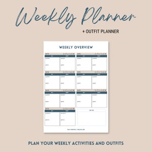 May include: A printable weekly planner with a blue and brown color scheme. The planner includes sections for daily activities, outfit planning, and notes. The text "Weekly Planner + Outfit Planner" is at the top of the page. The text "Plan your weekly activities and outfits" is at the bottom of the page.