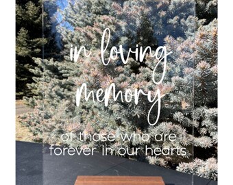 In Loving Memory Wedding Sign | In Memory Of Wedding Sign | Remembrance Wedding Sign | Remembering Those We Love Wedding Sign