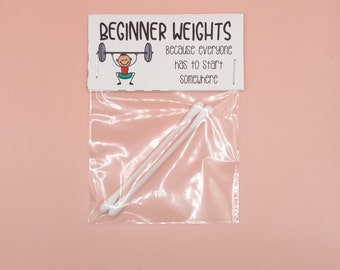 Beginner Weights Funny Gift Gag Gifts Cheap Prank Gifts 