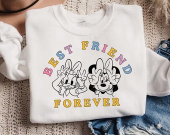 Best Friend Forever Daisy Duck and Minnie Mouse, Minnie Mouse Sweatshirt, Disney Women Sweatshirt, Disney Crewneck Sweatshirt, Family Disney