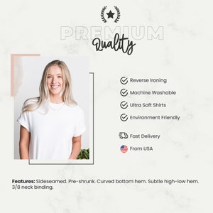 Puede incluir: Una camiseta blanca con una modelo que la lleva puesta. La camiseta es de costuras laterales, preencogida, tiene un dobladillo inferior curvo, un dobladillo alto-bajo sutil y un dobladillo de cuello de 3/8. La camiseta es lavable a m&aacute;quina, ultra suave y respetuosa con el medio ambiente. Est&aacute; disponible para entrega r&aacute;pida desde los Estados Unidos.