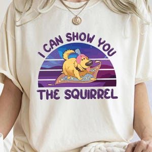 Retro Disney Pixar Up Dug I Can Show You The Squirrel D1170 Holiday Trip Unisex T-shirt, Sweatshirt, Family Birthday Gift Adult
