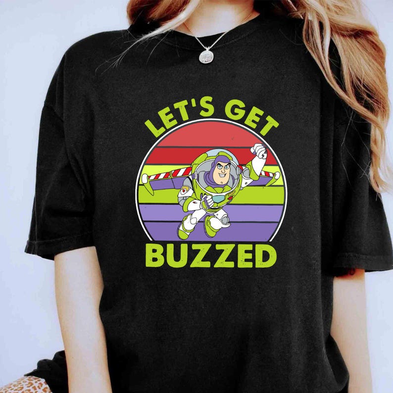 Disney Retro Buzz Lightyear Let_s Get Buzzed FE1235 Holiday Trip Unisex T-shirt, Sweatshirt, Family Birthday Gift Adult Kid Toddler Tee bild 4