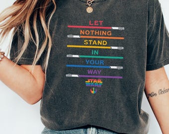 Camiseta unisex de viaje de vacaciones, sudadera, regalo de cumpleaños familiar, Star Wars Pride Let Nothing Stand In Your Way Rainbow Lightsaber_E1217