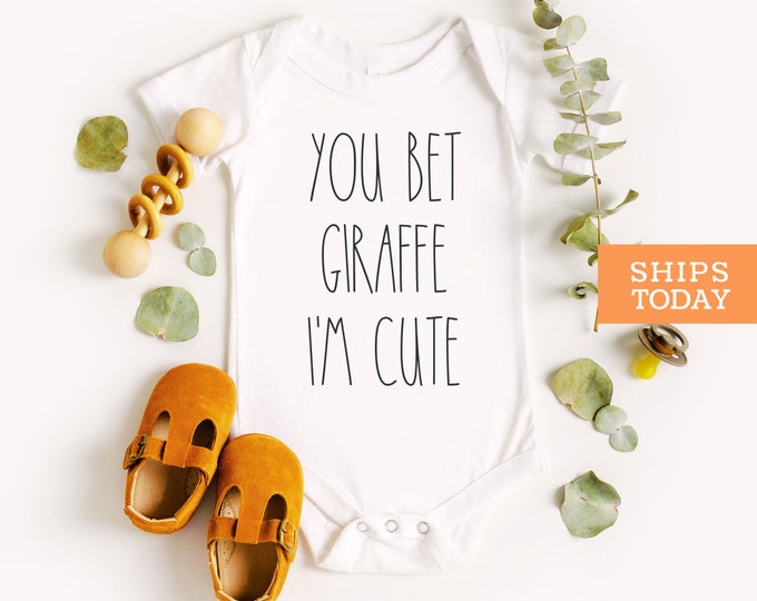 You Bet Giraffe I'm Cute Baby Onesie®, Funny Animal Onesie®, Giraffe Baby Clothes, Cute Baby Onesie®s, Giraffe Bodysuit
