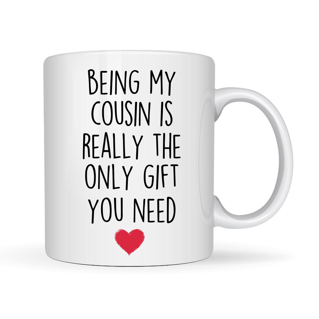 Cousin Gifts Cousin Mug My Cousin Mug Best Cousin Mug My - Etsy
