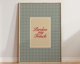 Gingham Bedroom Wall Art, Checkered Retro Bedroom Print, Mid Century Wall Art, Vintage Style Bedroom Wall Art, Pardon My French Print