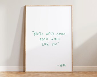 Music Print, Music Wall Art, Hand Written Quote Poster, Music Wall Decor, Hand Drawn  People Write Songs About You Print, Music Fan Gift Art