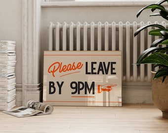 Living Room Print, Retro Mid Century Print, Please Leave By 9pm Wall Art, Funny Retro Poster, Vintage Wall Art, Mid Century Modern Wall Art
