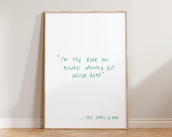 Book Print, Reading Wall Art, Gift For Readers, Hand Drawn Handwriting Poster, Literature Prints, I'm The Book You've Always Opened Print