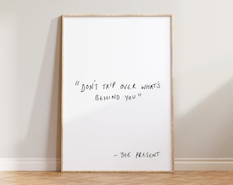 Impresión para sala de estar, impresiones dibujadas a mano, arte de pared escrito a mano, póster con cita estética, impresión "No tropieces con lo que está detrás de ti", decoración de pared minimalista