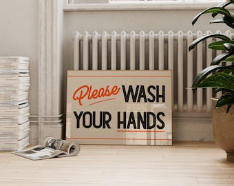 Please Wash Your Hands Print Sign, Retro Bathroom Print, Mid Century Bathroom Wall Art, Vintage Toilet Print, Retro Print, Restroom Decor