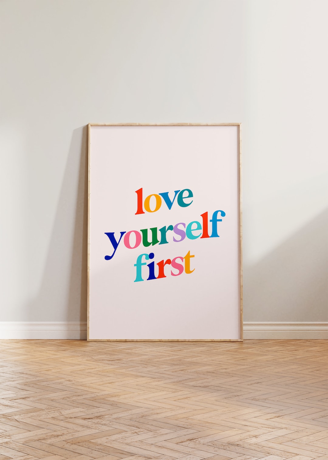 Self Love Print Poster, Love Yourself First Print, Positive Wall