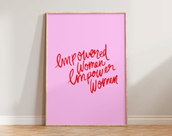 Wzmocnione kobiety Wzmocnij kobiety Wydruk, Feministyczny wydruk, Feminizm Wydruk artystyczny, Wydruk wzmocnienia kobiet, Różowy plakat feministyczny, Prezent dla niej, Dekoracja