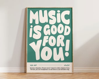 Impressão de arte de parede de música, pôster de música, impressão de texto de tipografia em negrito, impressões de música, música é boa para você arte de parede, presente para impressão de parede de fãs de música
