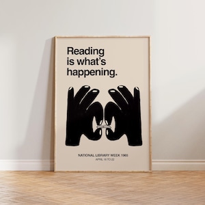 Retro Book Wall Art, Vintage Reading Print, Gift For Readers, Hand Drawn Illustration Wall Art, Reading Is What's Happening Print, Book Art Black