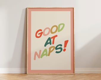 Kids Bedroom Wall Art, Kids Print, Children's Bedroom Prints, Boys Room Wall Art, Funny Bedroom Prints, Girls Room Print, Good At Naps Decor