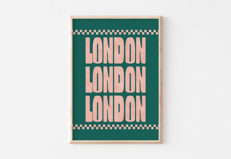 London Print, Travel Print, Typography Print, Retro Poster, Typographic Print, Cool Wall Art, Bold Poster, Checkered Print, Retro Style Art Dark Green + Pink