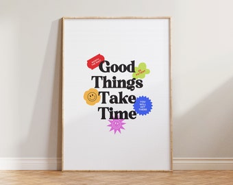 Retro Wall Print, Positive Motivational Poster, Y2K Retro Art Print, Good Things Take Time Wall Decor, Happy Wall Art, 90s Aesthetic