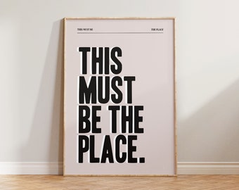 This Must Be The Place Print, typografisches Poster, Helle Typografie Wandkunst, Flur Drucke, Rosa Druck, Wohnzimmer Poster, Bunt