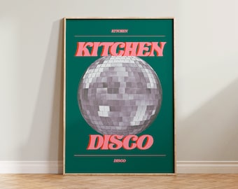 Kitchen Print, Kitchen Disco Poster, Typography Wall Art, Retro Disco Ball Print, Retro Wall Art, Green Colourful Prints, Eclectic Prints