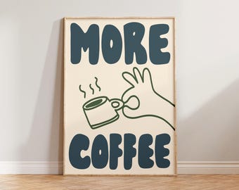Keuken wordt afgedrukt kunst aan de muur, meer koffie print poster, retro handgetekende doodle print, café print, cadeau voor koffieliefhebbers, keuken muur decor