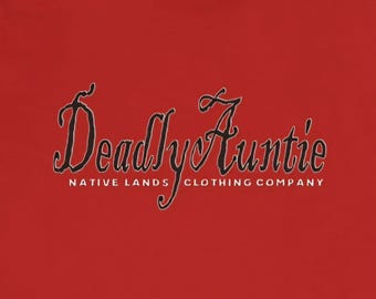 Deadly Auntie Shirt, Indigenous Graphic Tee, Native American Aunt Gift, Rez Auntie Apparel, Vintage Native Owned Streetwear Top