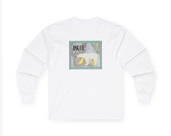 Inuit People (Back Only) Long Sleeve Cotton Shirt - Honoring First Nations, Inuit, Native American Indigenous Cultures