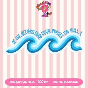 Christelijke aanbidding citaat clipart PNG, SVG | Als de oceanen je lof toezwaaien, zal ik dat ook doen Clipart | Christelijke zomerclipart | Strandclipart