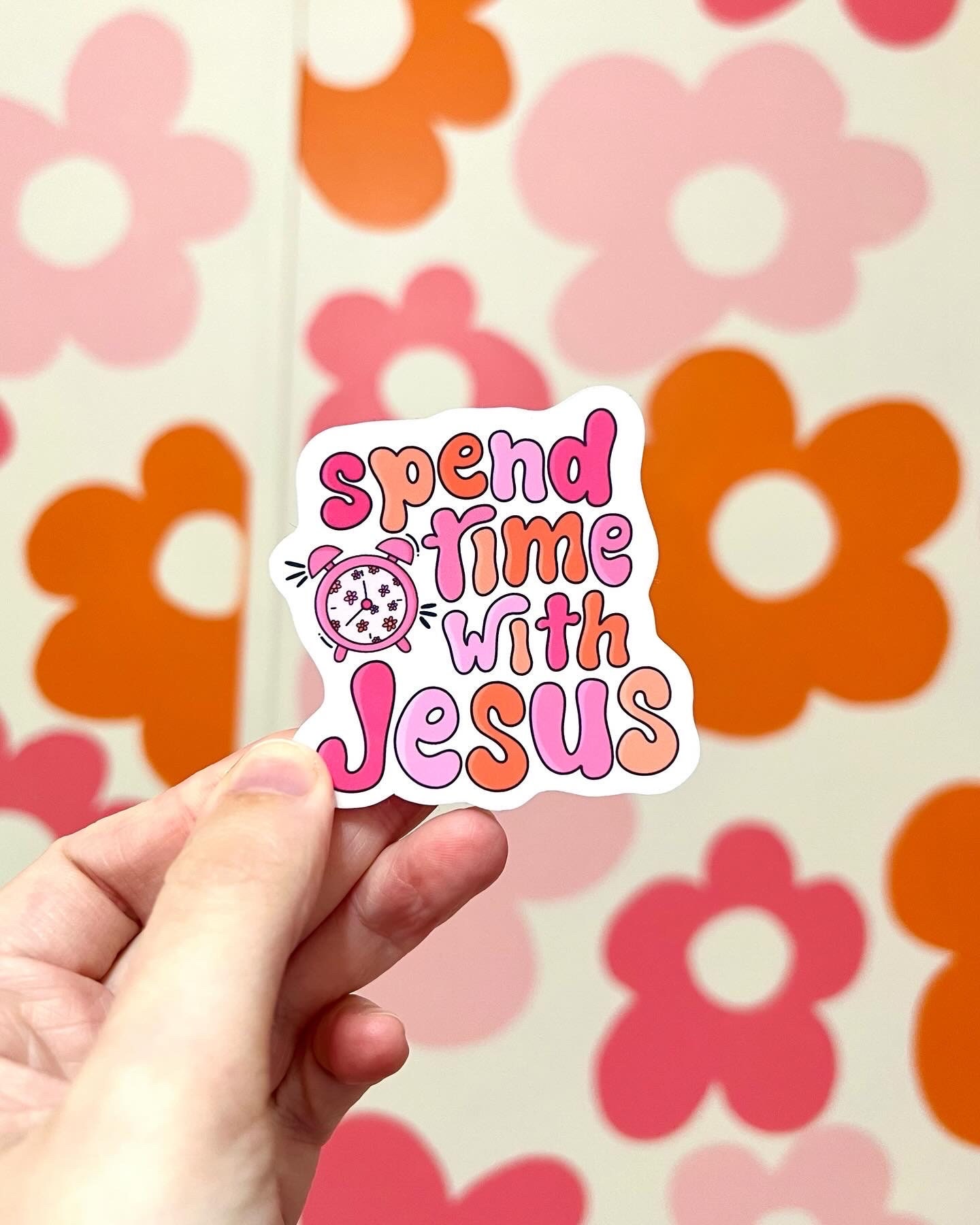 Jesus Sticker | Spend time with Jesus | Christian Reminder Sticker | Christian Affirmation | Encouraging Faith Sticker | Bible Sticker