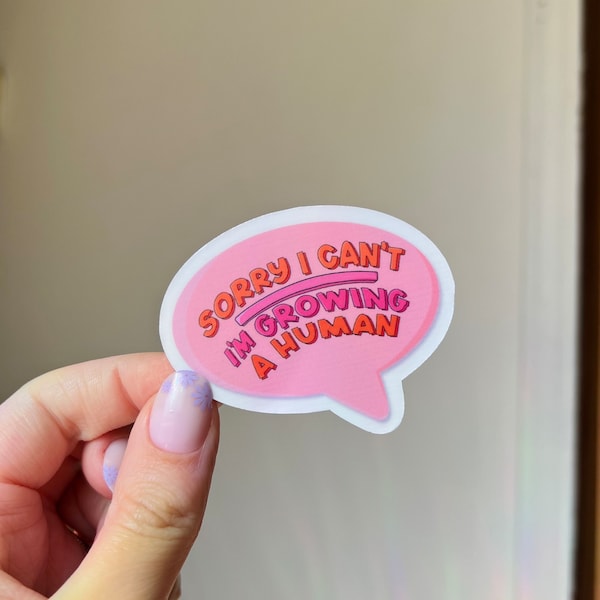 Funny Pregnancy Sticker | Relatable Pregnancy Sticker | Expecting Moms Sticker | Mothersday Gift | New Mom Sticker | Motherhood Sticker