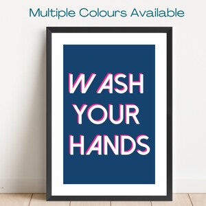 Graphic Print &quot;Wash your hands&quot; Bathroom or Cloakroom poster - Housewarming gift - Birthday Gift - Minimal Design