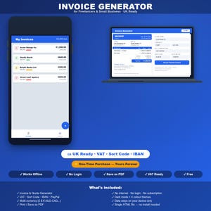 May include: A mobile phone and laptop display an invoice generator interface. The phone shows a list of invoices, while the laptop displays a detailed invoice. Text at the top reads "INVOICE GENERATOR for Freelancers & Small Business - UK Ready."