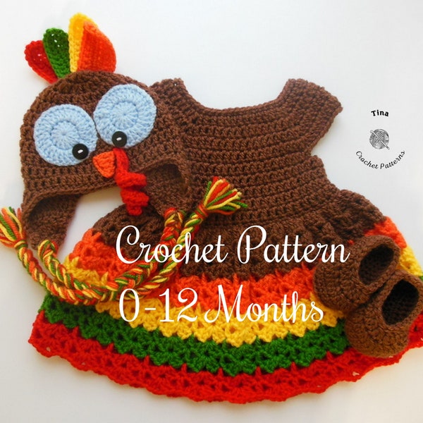 CROCHET PATTERN - Turkey Hat, Dress and Shoes Outfit | Baby Girl Photo Prop | Thanksgiving Day Halloween Costume | Sizes Newborn - 12 months