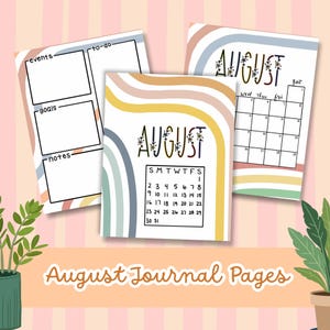 May include: Three printable journal pages for August featuring a calendar and task lists. The designs include pastel rainbow arches in blue, yellow, and pink, with the word AUGUST written in a floral font. Includes sections for events, to-do, goals, and notes.