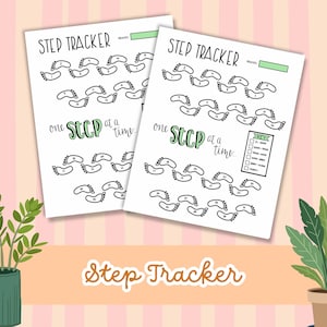 May include: Two white paper step tracker sheets featuring black outlines of footprints numbered one through thirty, the text "STEP TRACKER" at the top, and the phrase "one STEP at a time" in green and black, with one sheet including a color-coded key.