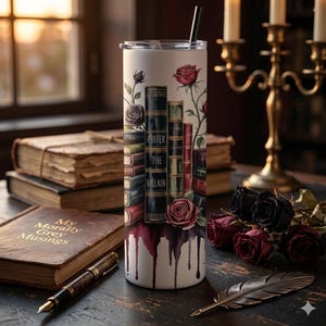 Custom Moody Gothic Villain Lover Insulated Tumbler for Dark Academia Reading and Romantasy Binges