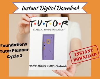 Classical Conversations Instant Download Foundations Tutor Lesson Planner - Cycle 3 - Friends Theme